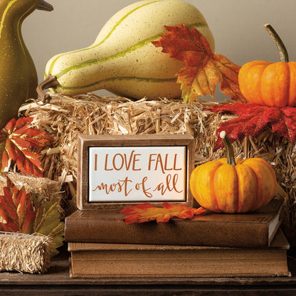 I Love Fall Most Of All Box Sign