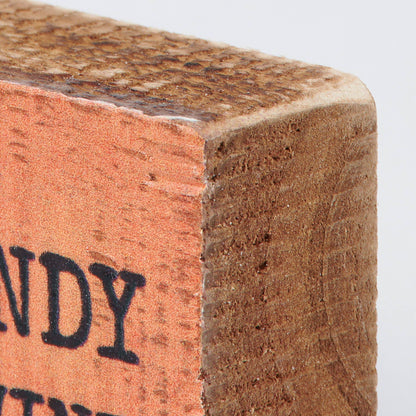 Keep The Candy Block Sign